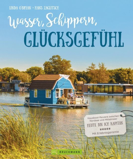 Hans Zaglitsch - Wasser, Schippern, Glücksgefühl, E-bok