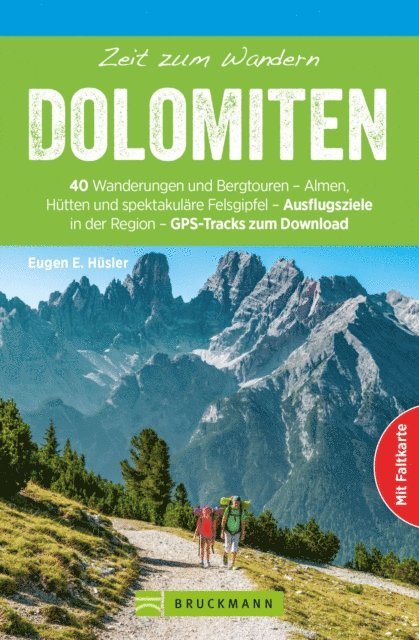 Eugen E. Husler - Bruckmann Wanderführer: Zeit zum Wandern Dolomiten, E-bok