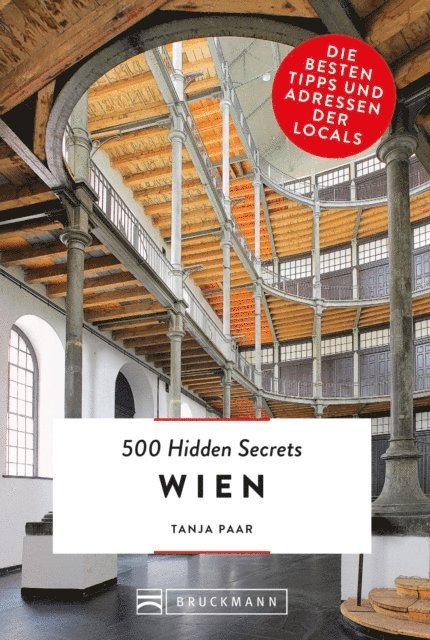 Tanja Paar - Bruckmann: 500 Hidden Secrets Wien, E-bok