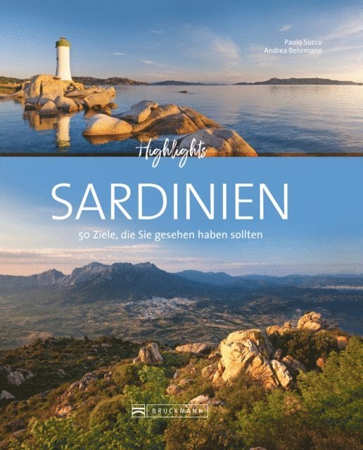 Andrea Behrmann, Paolo Succu - Bruckmann Bildband: Highlights Sardinien, E-bok
