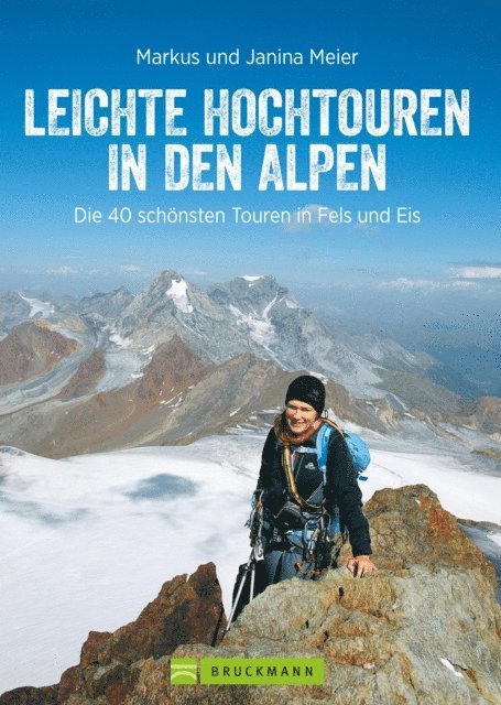 Janina Meier, Markus Meier - Leichte Hochtouren in den Alpen, E-bok