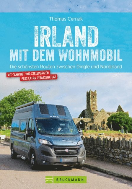 Thomas Cernak - Irland mit dem Wohnmobil, E-bok