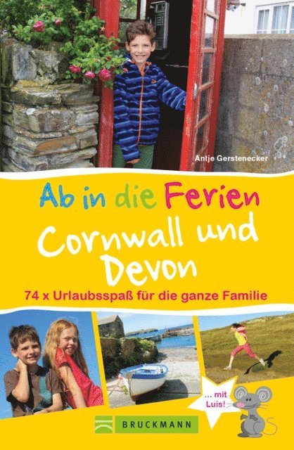 Antje Gerstenecker - Ab in die Ferien Cornwall und Devon, E-bok. Tillgänglighet: Lägg i varukorg
