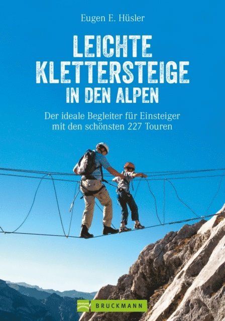 Eugen E. Husler - Leichte Klettersteige in den Alpen, E-bok