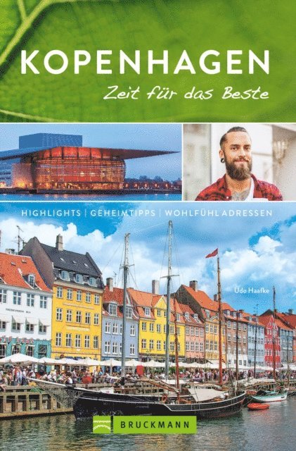 Udo Haafke - Bruckmann Reiseführer Kopenhagen: Zeit für das Beste, E-bok