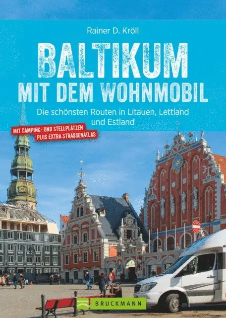 Rainer D. Kroll - Baltikum mit dem Wohnmobil, E-bok. Tillgänglighet: Lägg i varukorg