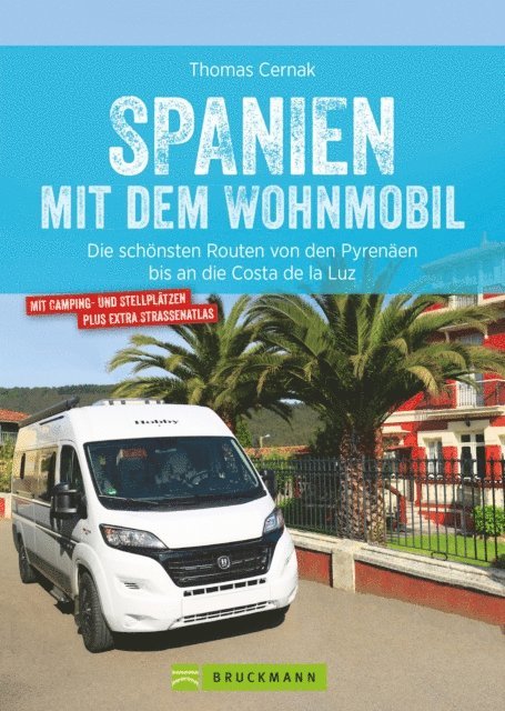 Thomas Cernak - Spanien mit dem Wohnmobil, E-bok