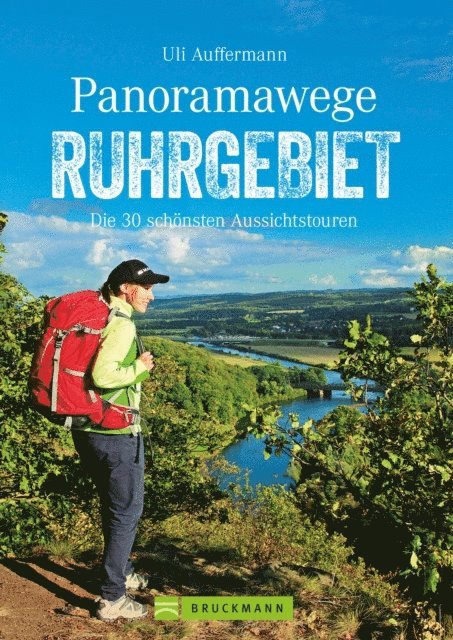 Uli Auffermann - Panoramawege Ruhrgebiet, E-bok