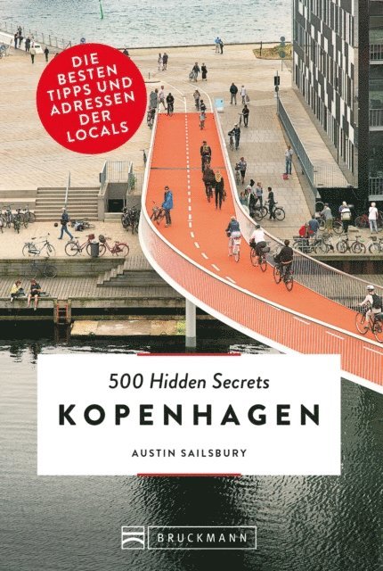 Austin Sailsbury - Bruckmann Reiseführer: 500 Hidden Secrets Kopenhagen., E-bok