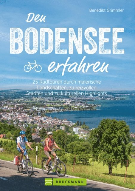 Benedikt Grimmler - Den Bodensee erfahren, E-bok. Tillgänglighet: Lägg i varukorg