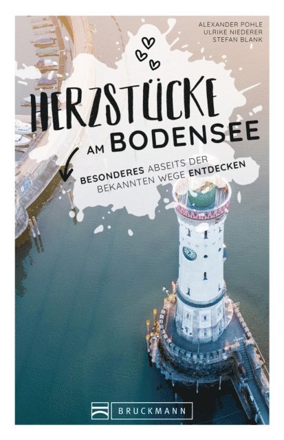 Ulrike Niederer, Alexander Pohle - Herzstücke am Bodensee, E-bok