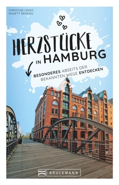 Annett Rensing, Christine Lendt - Herzstücke Hamburg, E-bok
