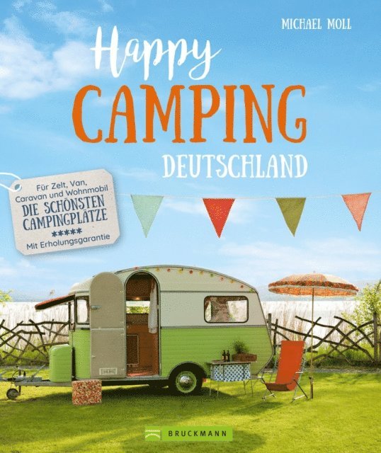 Michael Moll - Happy Camping, E-bok
