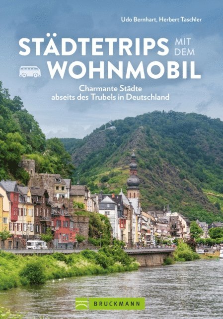 Herbert Taschler, Udo Bernhart - Städtetrips mit dem Wohnmobil, E-bok