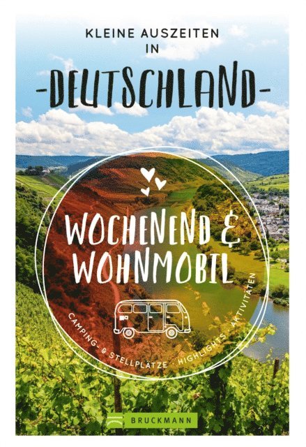 Diverse Diverse - Wochenend & Wohnmobil Kleine Auszeiten in Deutschland, E-bok