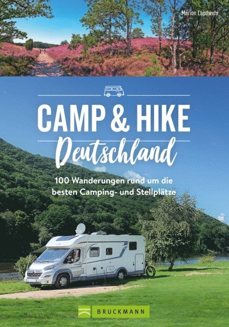 Marion Landwehr - Camp & Hike Deutschland, E-bok