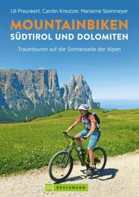 Mountainbiken Sudtirol und Dolomiten