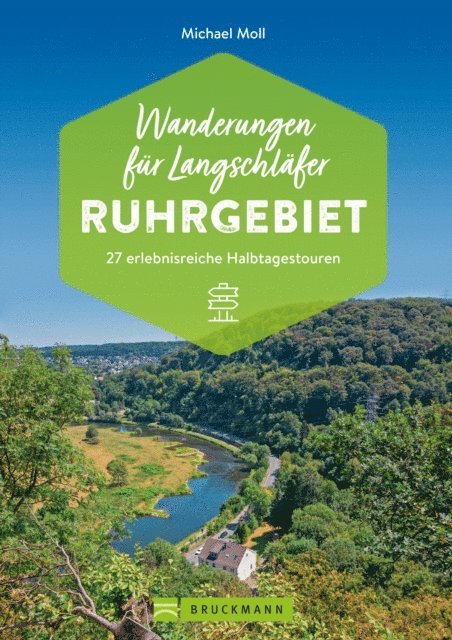 Michael Moll - Wanderungen für Langschläfer Ruhrgebiet, E-bok