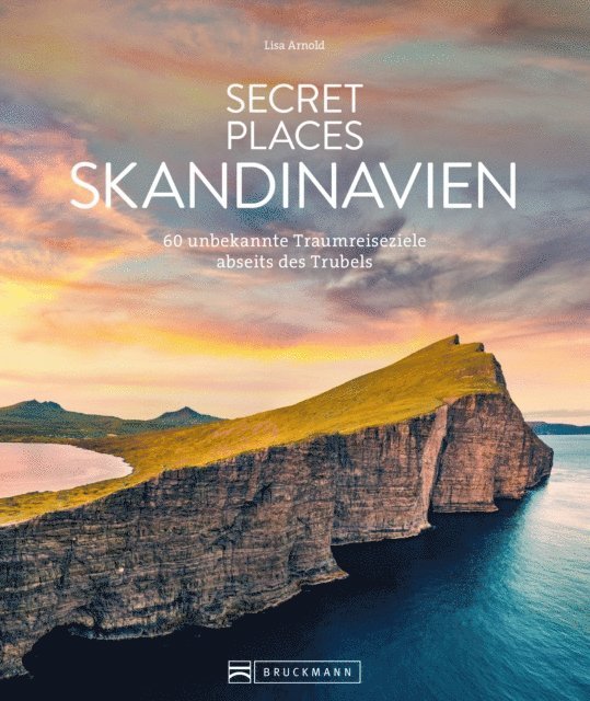 Lisa Arnold - Secret Places Skandinavien, E-bok