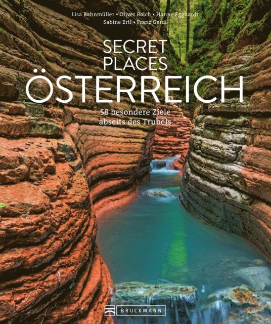 Sabine Ertl, Lisa Bahnmuller, Hanne Egghardt - Secret Places Österreich, E-bok
