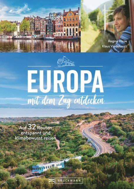 Klaus Viedebantt - Europa mit dem Zug entdecken, E-bok