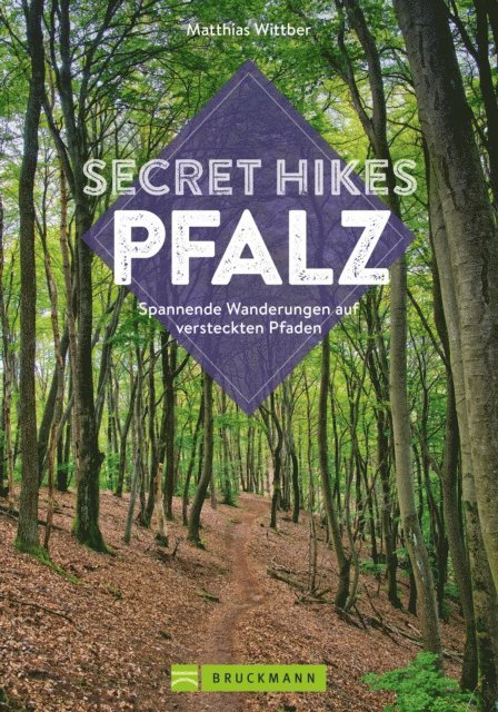 Matthias Wittber - Secret Hikes Pfalz, E-bok. Tillgänglighet: Lägg i varukorg