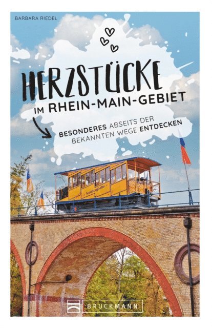 Barbara Riedel - Herzstücke im Rhein-Main-Gebiet, E-bok