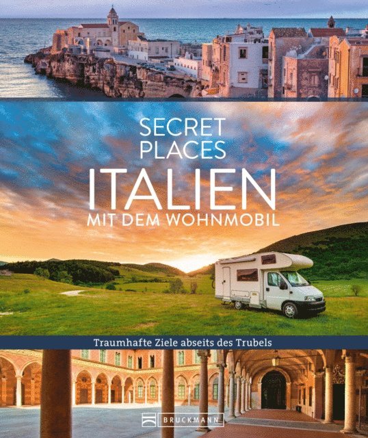 Lisa Bahnmuller, Thomas Migge - Secret Places Italien mit dem Wohnmobil, E-bok