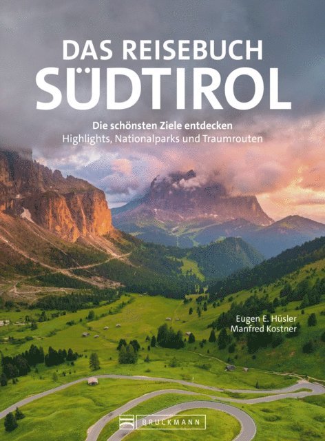 Eugen E. Husler - Das Reisebuch Südtirol, E-bok