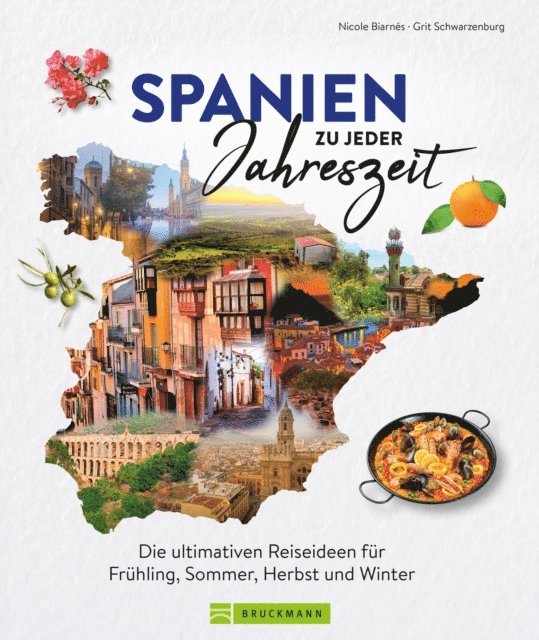 Grit Schwarzenburg, Nicole Biarnes - Spanien zu jeder Jahreszeit, E-bok