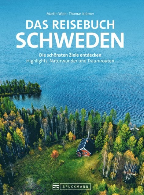 Thomas Kramer, Martin Wein - Das Reisebuch Schweden, E-bok
