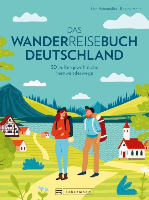 Regine Heue, Lisa Bahnmuller - Das Wanderreisebuch Deutschland, E-bok