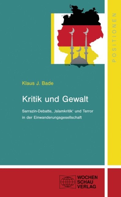 Klaus J. Bade - Kritik und Gewalt, E-bok