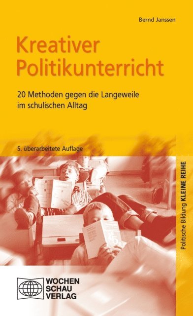 Bernd Janssen - Kreativer Politikunterricht, E-bok