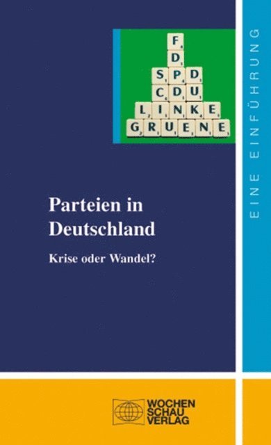Uwe Andersen - Parteien in Deutschland, E-bok