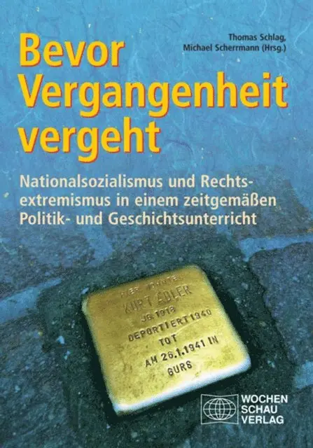 Michael Scherrmann, Thomas Schlag - Bevor Vergangenheit vergeht, E-bok. Tillgänglighet: Lägg i varukorg