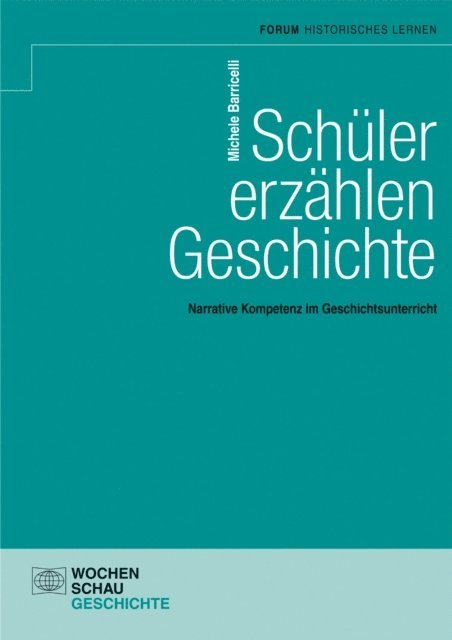 Michele Barricelli - Schüler erzählen Geschichte, E-bok