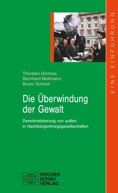 Bruno Schoch, Bernhard Moltmann, Thorsten Gromes - Die Überwindung der Gewalt, E-bok