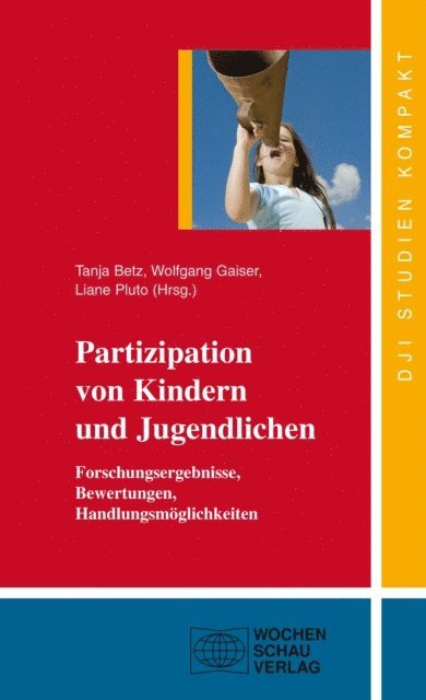 Liane Pluto, Wolfgang Gaiser, Tanja Betz - Partizipation von Kindern und Jugendlichen, E-bok