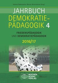 Jahrbuch Demokratiepÿdagogik Band 4 2016/17