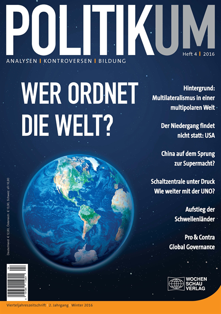 Gabriele Woidelko, Tobias Terhalle, Manuela Scheuermann, Patricia Rinck, Patrick Keller, Andreas Nolke, Joachim Krause, Sven Gareis, Tobias Debiel, Johannes Varwick - Wer ordnet die Welt?, E-bok