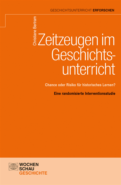 Christiane Bertram - Zeitzeugen im Geschichtsunterricht, E-bok
