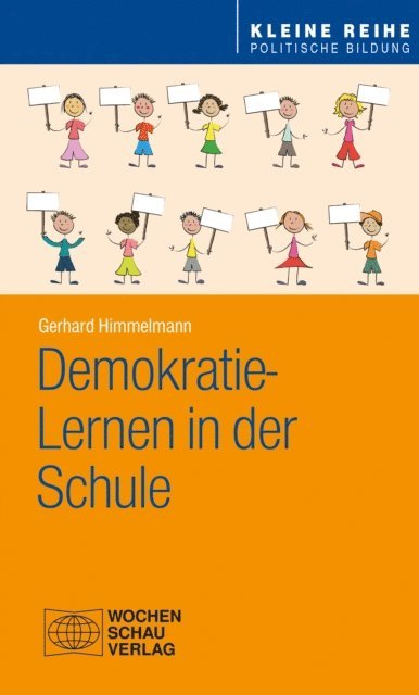 Gerhard Himmelmann - Demokratie-Lernen in der Schule, E-bok