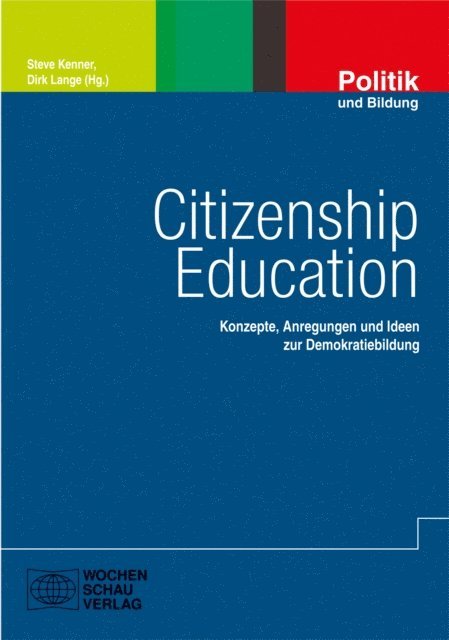 Dirk Lange, Steve Kenner - Citizenship Education, E-bok