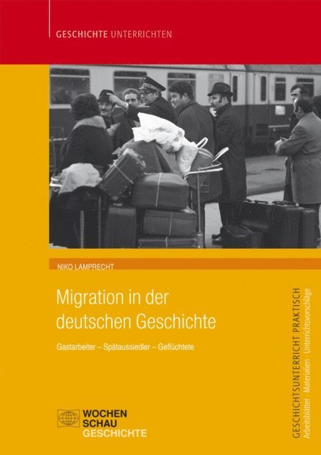 Niko Lamprecht - Migration in der deutschen Geschichte, E-bok
