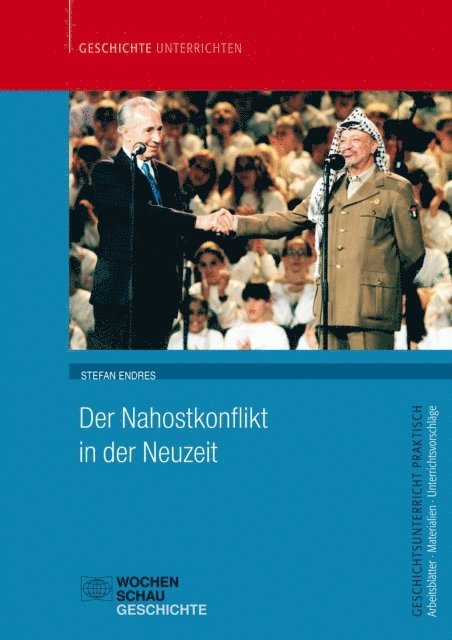 Stefan Endres - Der Nahostkonflikt in der Neuzeit, E-bok
