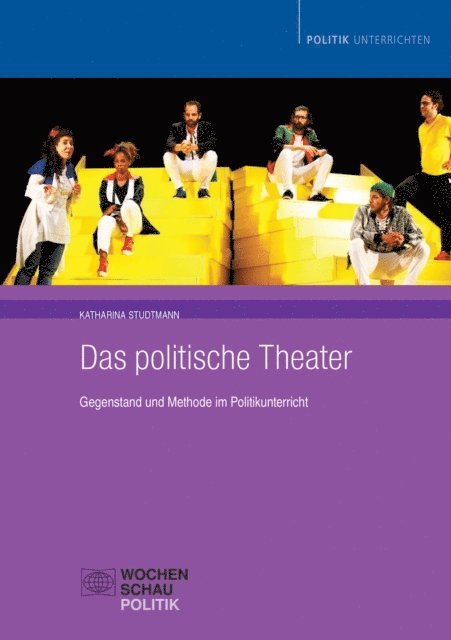 Katharina Studtmann - Das politische Theater, E-bok