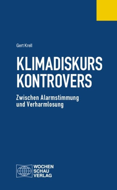 Gert Krell - Klimadiskurs kontrovers, E-bok