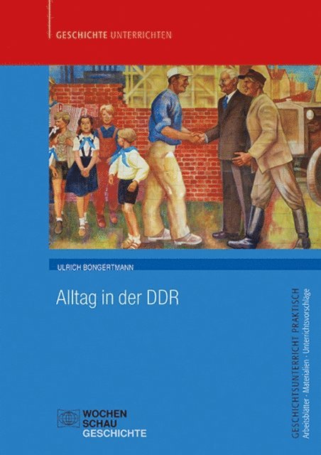 Ulrich Bongertmann - Alltag in der DDR, E-bok