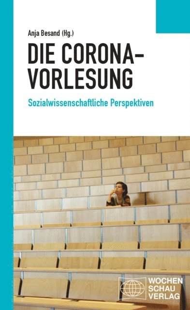 Anja Besand - Die Corona-Vorlesung, E-bok